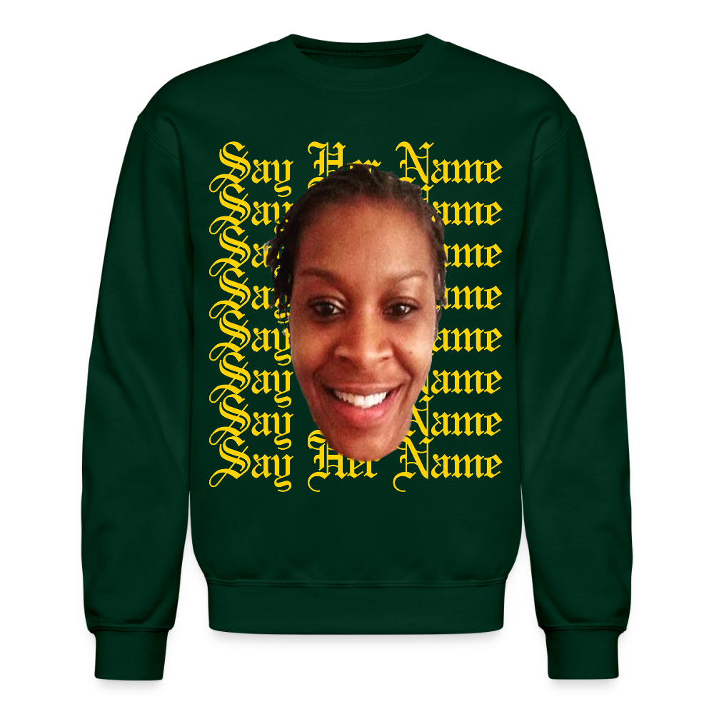 Sandra Bland x Say Her Name Sweatshirt - forest green
