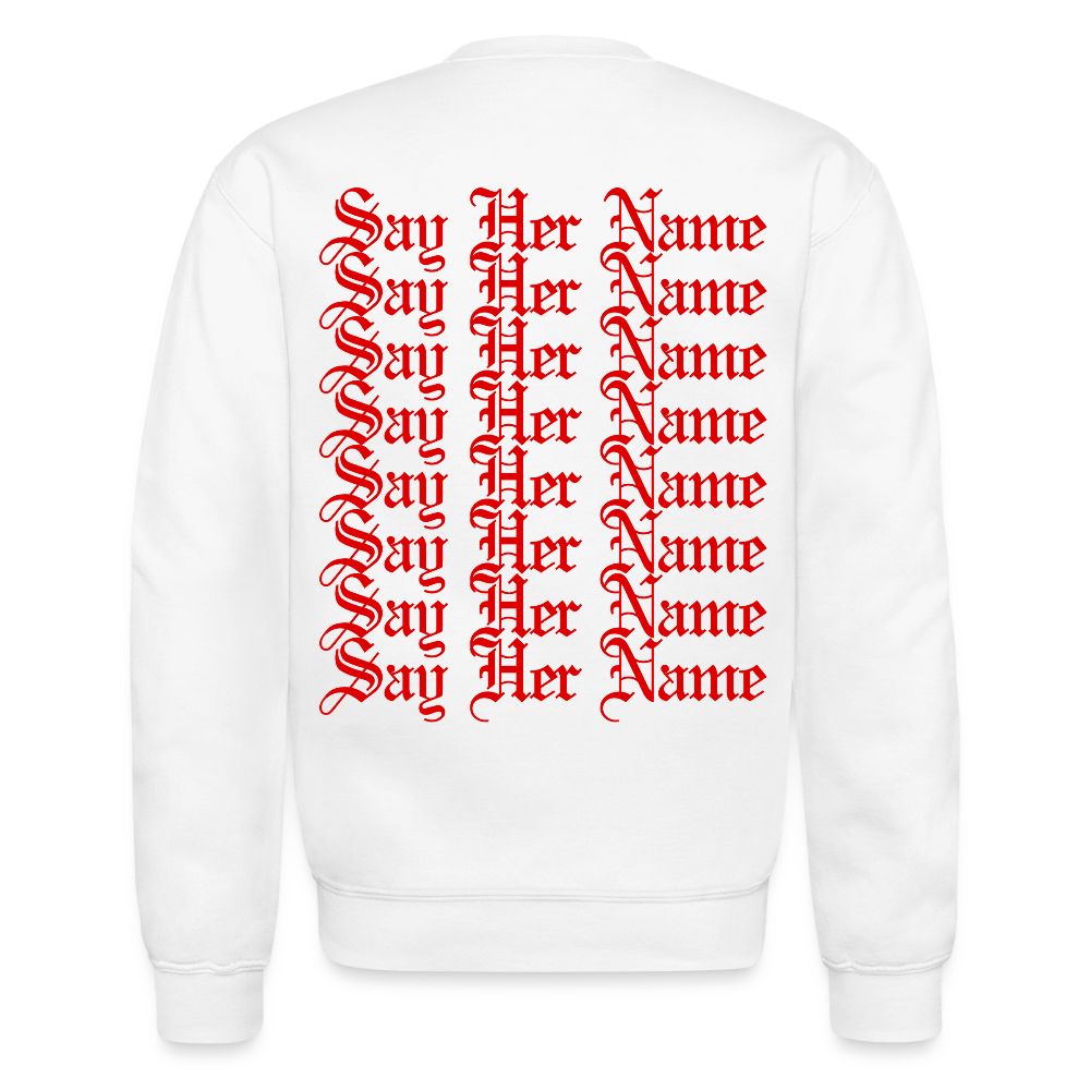 Breonna Taylor x Say Her Name Sweatshirt - white
