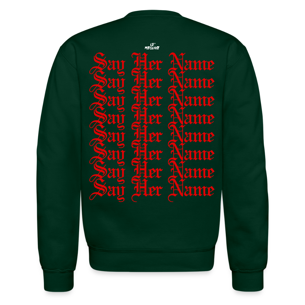 Breonna Taylor x Say Her Name Sweatshirt - forest green