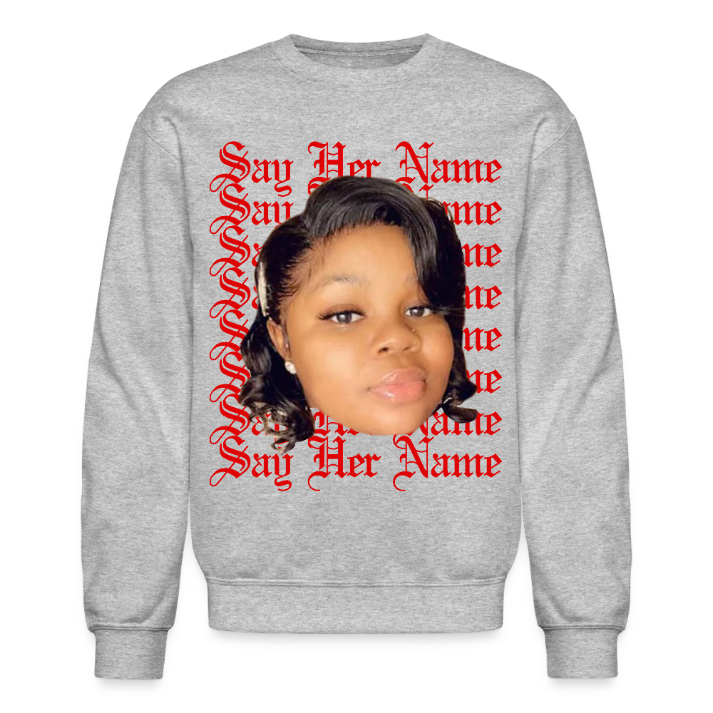 Breonna Taylor x Say Her Name Sweatshirt - heather gray